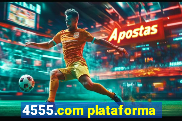 4555.com plataforma